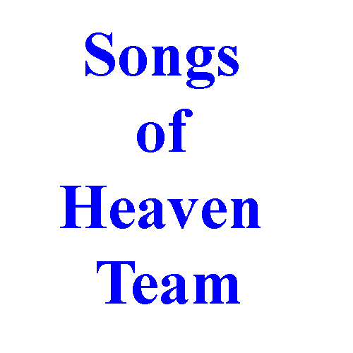 Songs of Heaven Team